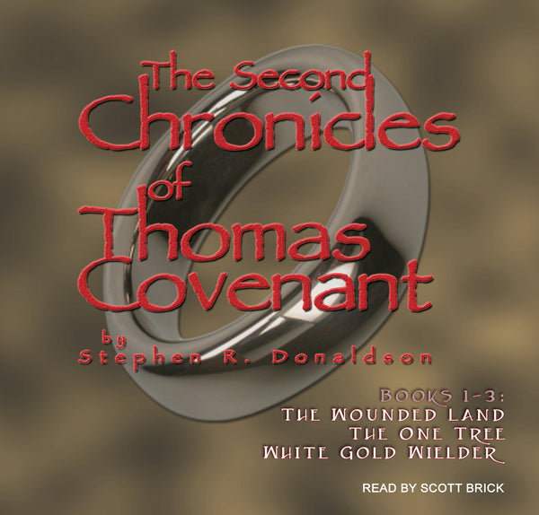 The Second Chronicles of Thomas Covenant, The Complete Trilogy